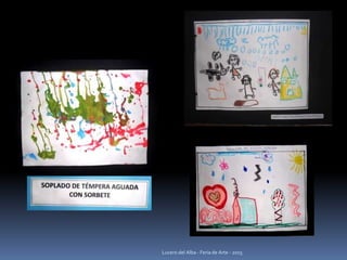 Lucero del Alba - Feria de Arte - 2015
 