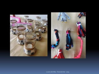 Lucero del Alba - Feria de Arte - 2015
 