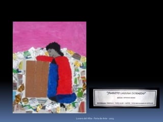 Lucero del Alba - Feria de Arte - 2015
 