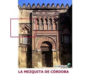 LA MEZQUITA DE CÓRDOBA