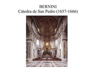 BERNINI Cátedra de San Pedro (1657-1666) 