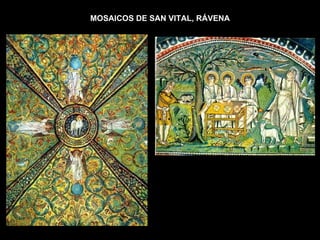 MOSAICOS DE SAN VITAL, RÁVENA 