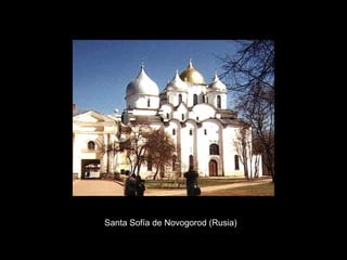 Santa Sofía de Novogorod (Rusia) 