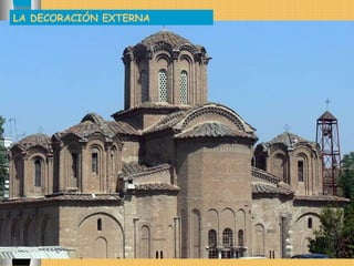 LA DECORACIÓN EXTERNA
 