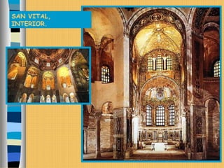 SAN VITAL,
INTERIOR.
 