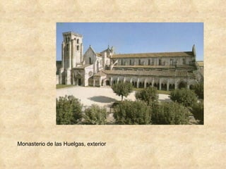 Monasterio de las Huelgas, exterior 