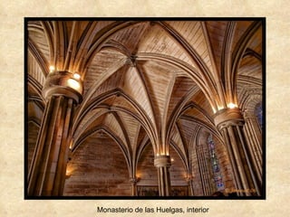 Monasterio de las Huelgas, interior 