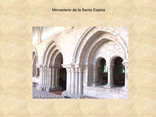 Monasterio de la Santa Espina 
