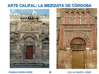 ARTE CALIFAL: LA MEZQUITA DE CÓRDOBA 