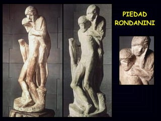 PIEDAD RONDANINI 