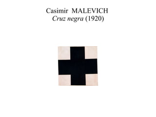 Casimir  MALEVICH  Cruz negra  (1920) 
