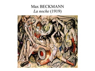 Max BECKMANN La noche  (1919) 
