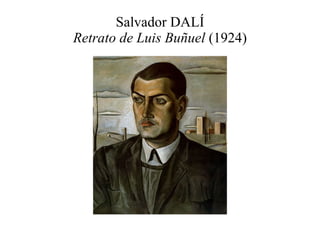 Salvador DALÍ Retrato de Luis Buñuel  (1924) 