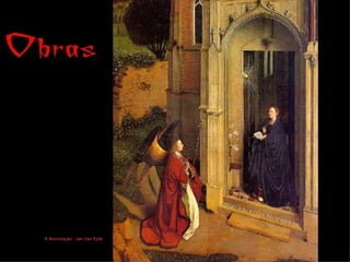 A Anunciação - Jan Van Eykk 