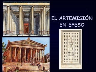 EL ARTEMISIÓN EN EFESO 