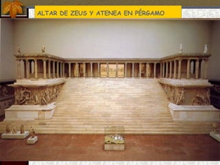 ALTAR DE ZEUS Y ATENEA EN PÉRGAMO