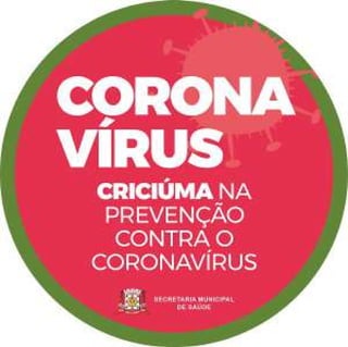 Criciúma na prevenção contra o Coronavírus
