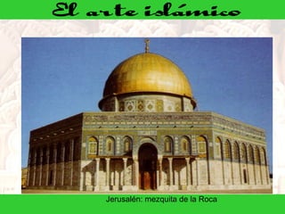 Jerusalén: mezquita de la Roca 