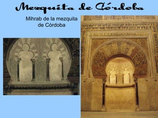 Mihrab de la mezquita de Córdoba 