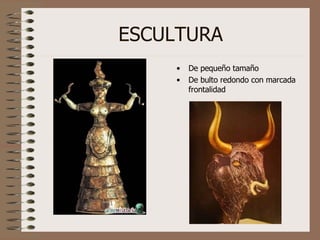 ESCULTURA De pequeño tamaño De bulto redondo con marcada frontalidad 