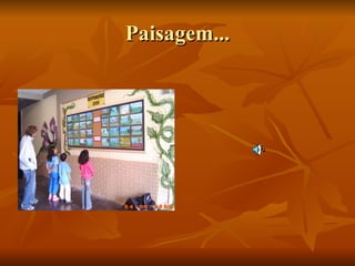 Paisagem... 