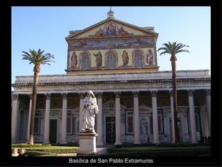 Basílica de San Pablo Extramuros 