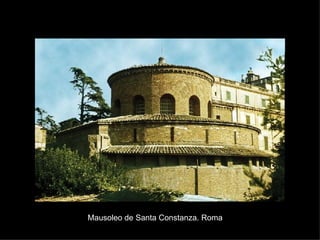 Mausoleo de Santa Constanza. Roma 
