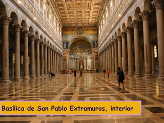 Basílica de San Pablo Extramuros, interior 