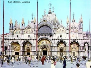 San Marcos. Venecia 
 