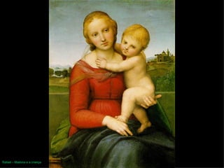 Rafael – Madona e a criança 