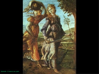 Botticelli – O retorno de Judith 