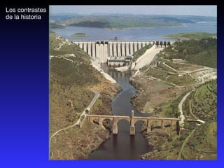 Los contrastes de la historia 