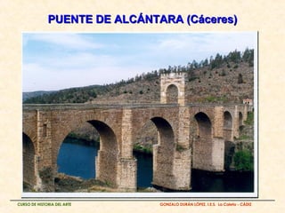 PUENTE DE ALCÁNTARA (Cáceres)