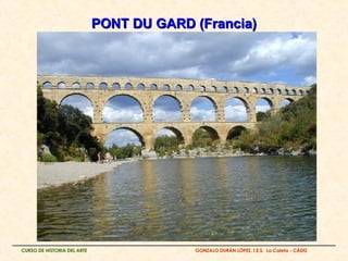 PONT DU GARD (Francia)
