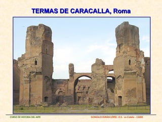 TERMAS DE CARACALLA, Roma