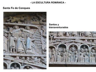 - LA ESCULTURA ROMÁNICA - Santa Fe de Conques Santos y bienaventurados 