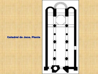 Catedral de Jaca. Planta 