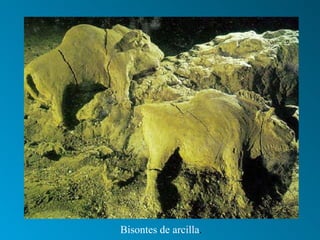 Bisontes de arcilla .