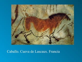 Caballo. Cueva de Lascaux. Francia 
