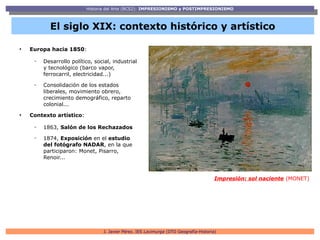 Historia del Arte (BCS2): IMPRESIONISMO y POSTIMPRESIONISMO
                           Historia del Arte (BCS2): IMPRESION...