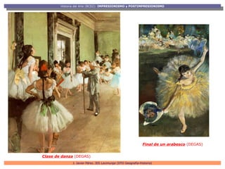 Historia del Arte (BCS2): IMPRESIONISMO y POSTIMPRESIONISMO
         Historia del Arte (BCS2): IMPRESIONISMO y POSTIMPRESI...