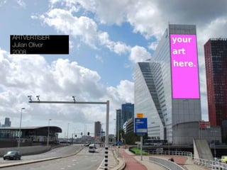 ARTVERTISER
Julian Oliver
2008
 