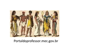 Portaldoprofessor.mec.gov.br
 