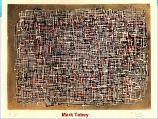 Mark Tobey
 