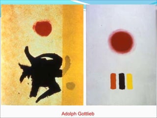 Adolph Gottlieb
 