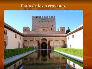 Patio de los Arrayanes. Arte islámico 