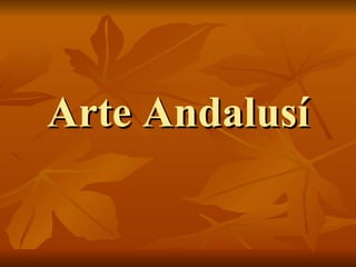 Arte Andalusí 