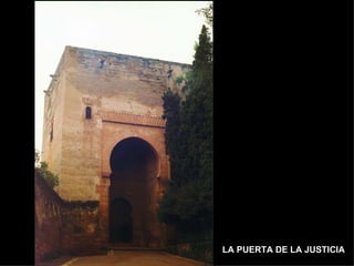 LA PUERTA DE LA JUSTICIA
 