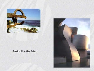 Euskal Herriko Artea
 