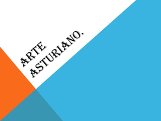 Arte asturiano i